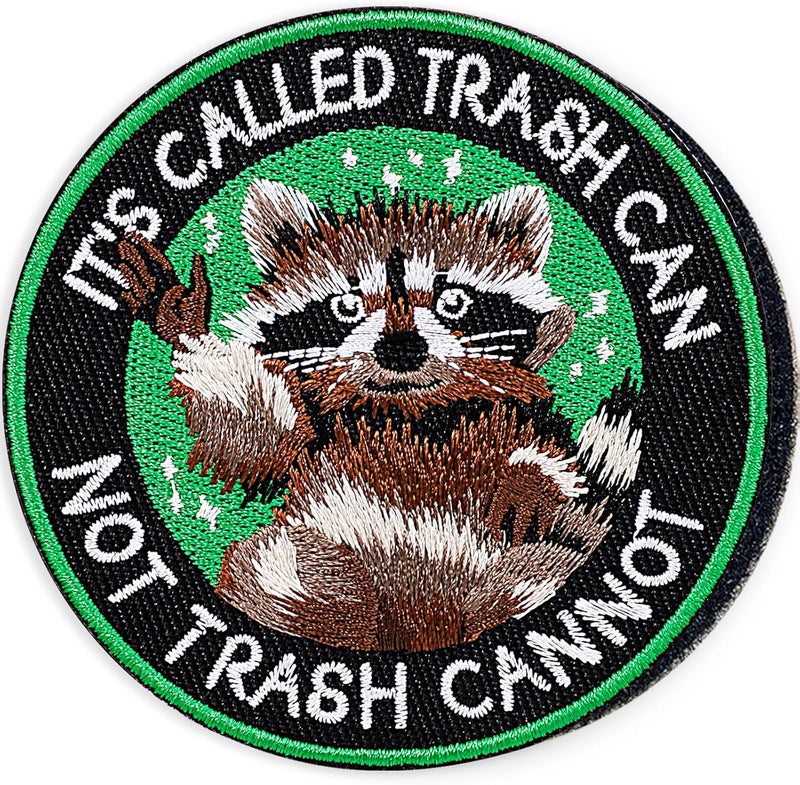 FengechoCstm Funny “It’s Called Trash Can, Not Trash Cannot” Meme 3-Inch Embroidered Raccoon Morale Patch - Hook & Loop Patch for Backpacks, Patch Wall, Hats, Dog Vests, Jackets, Lunch Bags - 1 Pc - Image 1